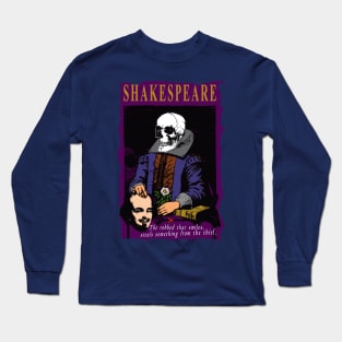 William Shakespeare Quote Long Sleeve T-Shirt